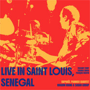 Raphaël Pannier Quartet : Live in Saint Louis, Senegal