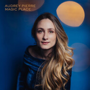 Audrey Pierre : Magic Place