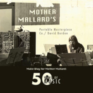 Mother Mallard’s Portable Masterpiece Co. / David Borden : Make Way for Mother Mallard : 50 Years of Music