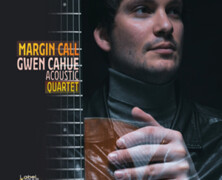 Gwen Cahue Acoustic Quartet : Margin Call