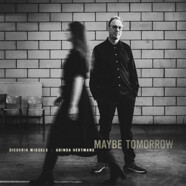 Diederik Wissels – Adinda Hertmans : Maybe Tomorrow