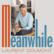 Laurent Doumont : Meanwhile