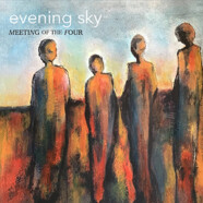 Evening Sky – Meeting of the Four