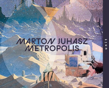 Marton Juhasz : Metropolis