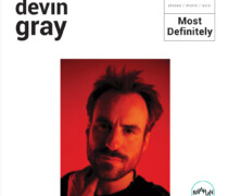 Devin Gray : Most Definitely