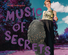 Viktoria Søndergaard : Music of Secrets