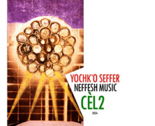 Yochk’O Seffer : NEFFESH MUSIC Cèl 2