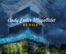 Andy Emler MegaOctet : No Rush