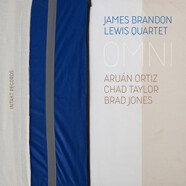 James Brandon Lewis Quartet : Omn