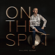 Philippe Soirat : On the Spot