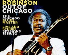 Fenton Robinson, the Chicago Blues Master : Out of Chicago, Live and Studio Sessions 1989/92