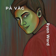 Ryan Ward : Pa Väg