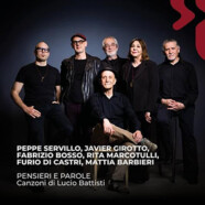 Servillo, Girotto, Bosso, Marcotulli, Di Castri, Barbieri : Pensieri e Parole – Canzoni di Lucio Battisti