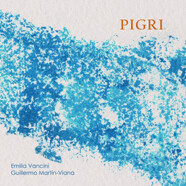 Emilia Vancini & Guillermo Martín-Viana : Pigri
