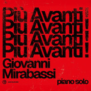 Giovanni Mirabassi : Più Avanti