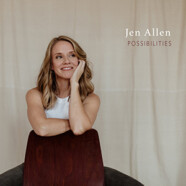 Jen Allen: Possibilities