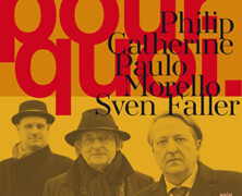 Philip Catherine – Paulo Morello – Sven Faller : Pourquoi