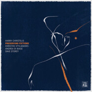 Harry Christelis : Preserving Fictions