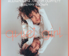 Alexandrina Simeon Quintett & Benny Brown : Quiet Girl
