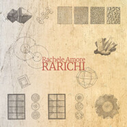 Rachele Amore : Rarichi