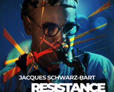 Jacques Schwarz-Bart : Résistance