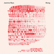 Jasmine Myra : Rising 