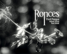 Fred Pasqua : Ronces