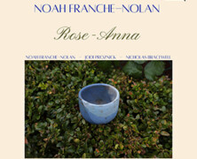 Noah Franche-Nolan : Rose-Ann