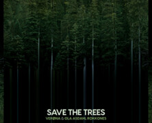 Verona & Ola Asdahl Rokkones : Save the Trees