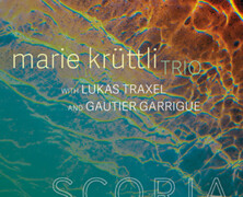 Marie Krüttli Trio : Scoria