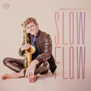 Jakob Dinesen : Slow Flow