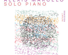 Alexis Marcelo : Solo Piano