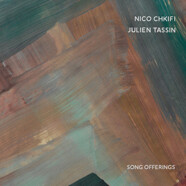 Nico Chkifi & Julien Tassin : Song