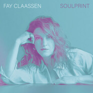 Fay Claassen: Soulprint