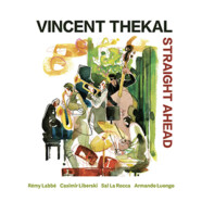 Vincent Thekal : Straight Ahead