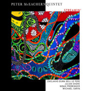 Peter McEachern Quintet : Streamin’