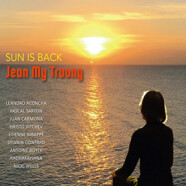 Jean My Truong & Friends : Sun Is Back
