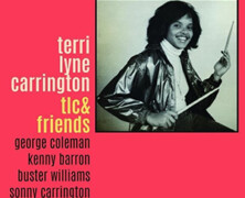 Terry Line Carrington :  TLC & friends