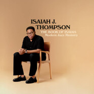 Isaiah J. Thompson : The Book of Isaiah: Modern Jazz Ministry