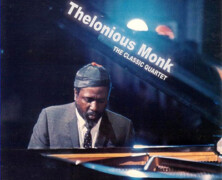 Thelonious Monk : The Classic Quartet