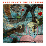 Enzo Favata : The Crossing