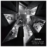 Ozma : The Day We Decided To Live At Night