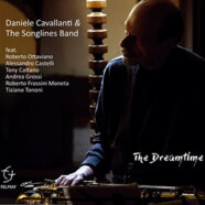 Daniele Cavallanti & The Songlines Band : The Dreamtime