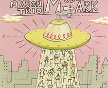 Jake Mason Trio : The Modern Ark