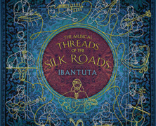 Ibantuta : The musical Threads of the Silk Road