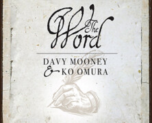 Davy Mooney & Ko Omura : The Word