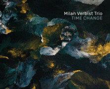 Milan Verbist Trio : Time Change