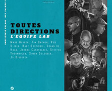 L’équipe Lab : Toutes directions