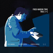 Fred Nardin Trio : Trio [+]