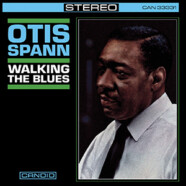 Otis Spann : Walking The Blues